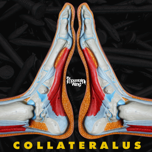 The Mountain King : Collateralus